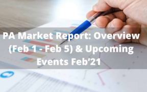 PA Market Report Overview (Feb 1 - Feb 5)