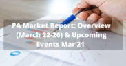 PA market overview (march 22-26)