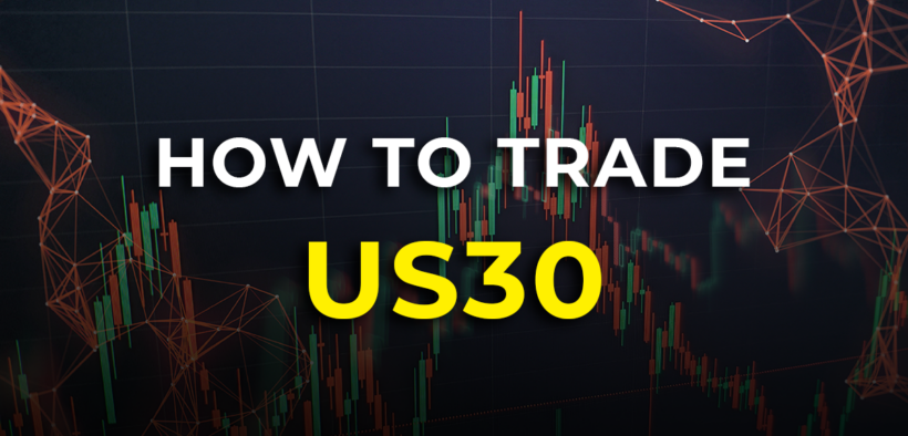 how to trade us30