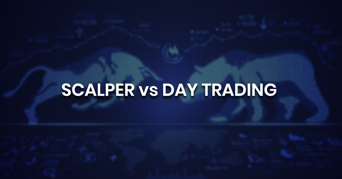 Scalper vs Day Trader
