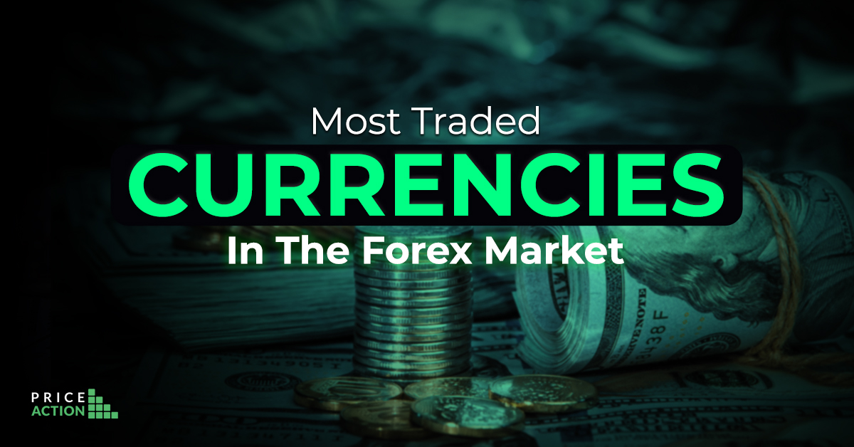 What Are the Most Traded Currencies in the Forex Market?